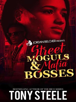 cover image of Street Moguls & Mafia Bosses